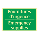Fournitures d'urgence - Emergency supplies