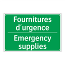 Fournitures d'urgence - Emergency supplies