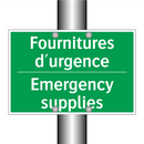 Fournitures d'urgence - Emergency supplies
