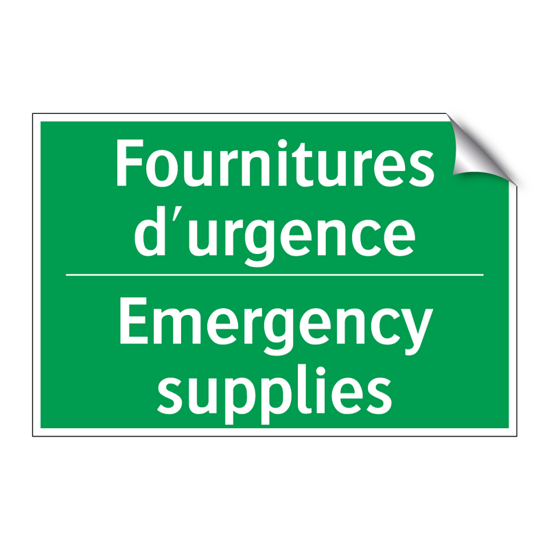 Fournitures d'urgence - Emergency supplies