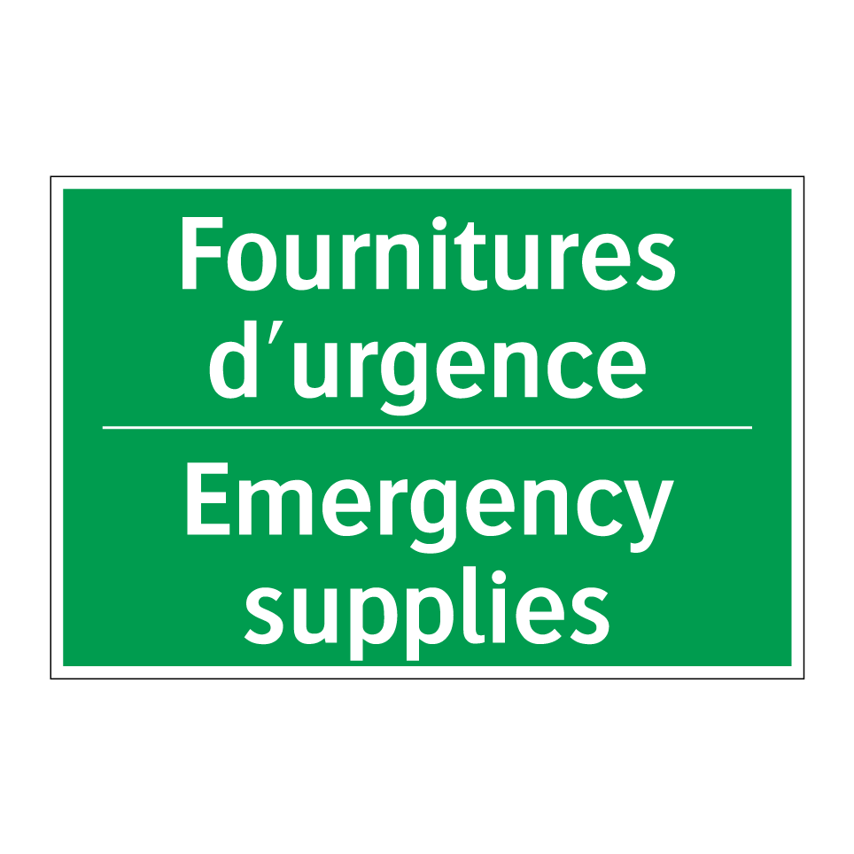 Fournitures d'urgence - Emergency supplies