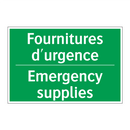 Fournitures d'urgence - Emergency supplies