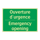 Ouverture d'urgence - Emergency opening