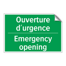 Ouverture d'urgence - Emergency opening