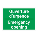 Ouverture d'urgence - Emergency opening