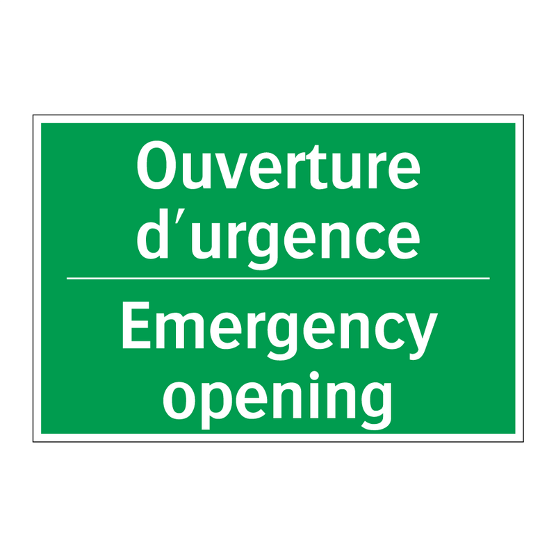 Ouverture d'urgence - Emergency opening