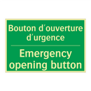 Bouton d'ouverture d'urgence - Emergency opening button