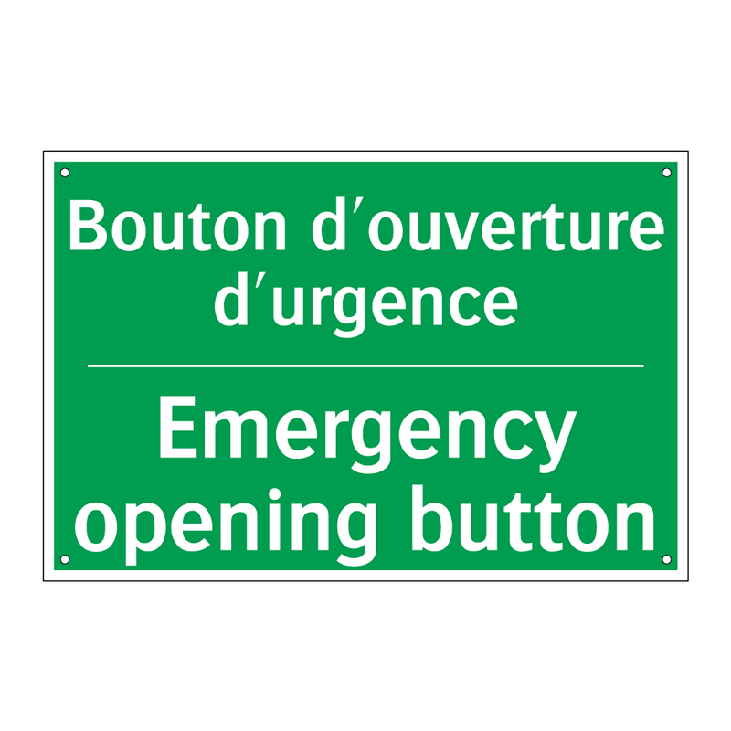 Bouton d'ouverture d'urgence - Emergency opening button