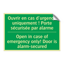 Ouvrir en cas d'urgence uniquement /.../ - Open in case of emergency only! /.../