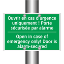 Ouvrir en cas d'urgence uniquement /.../ - Open in case of emergency only! /.../