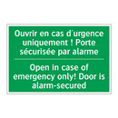 Ouvrir en cas d'urgence uniquement /.../ - Open in case of emergency only! /.../