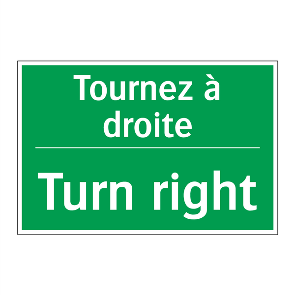 Tournez à droite - Turn right