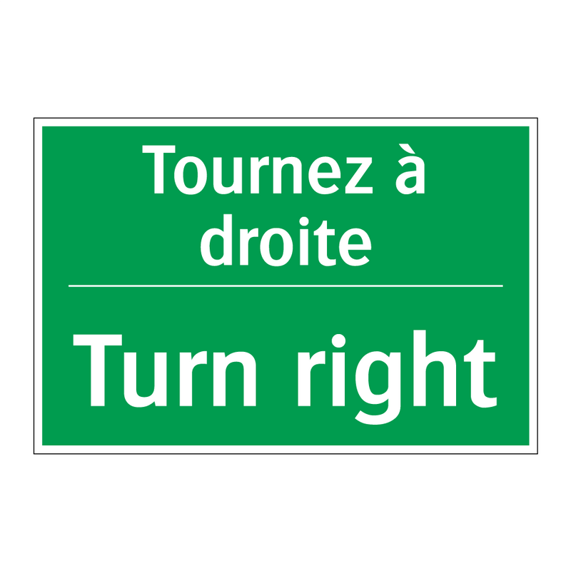 Tournez à droite - Turn right