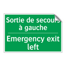 Sortie de secours à gauche - Emergency exit left