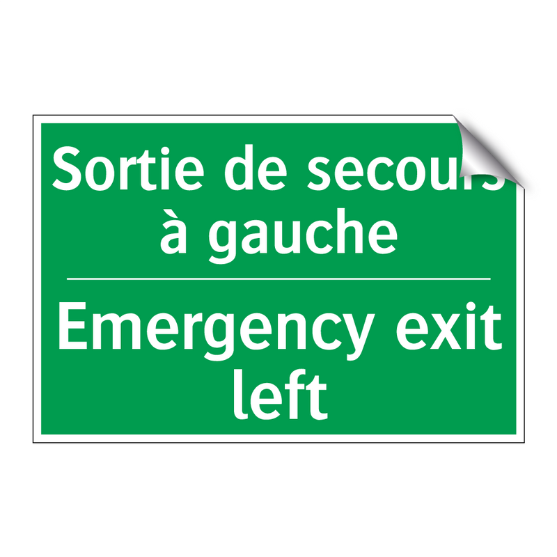 Sortie de secours à gauche - Emergency exit left