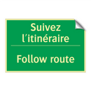 Suivez l'itinéraire - Follow route