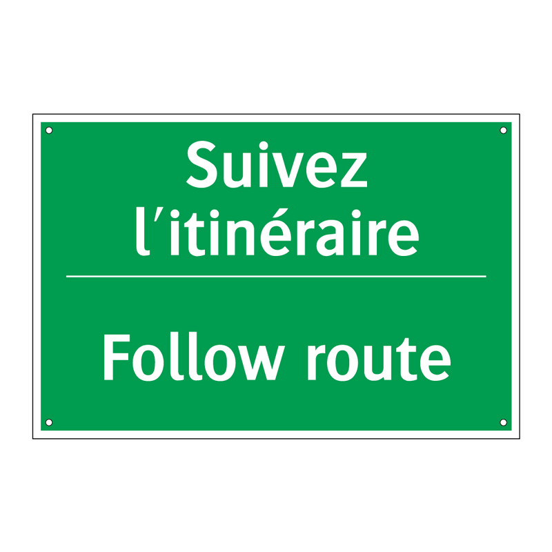 Suivez l'itinéraire - Follow route