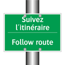 Suivez l'itinéraire - Follow route