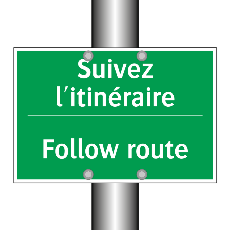 Suivez l'itinéraire - Follow route