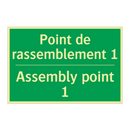 Point de rassemblement 1 - Assembly point 1