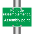 Point de rassemblement 1 - Assembly point 1