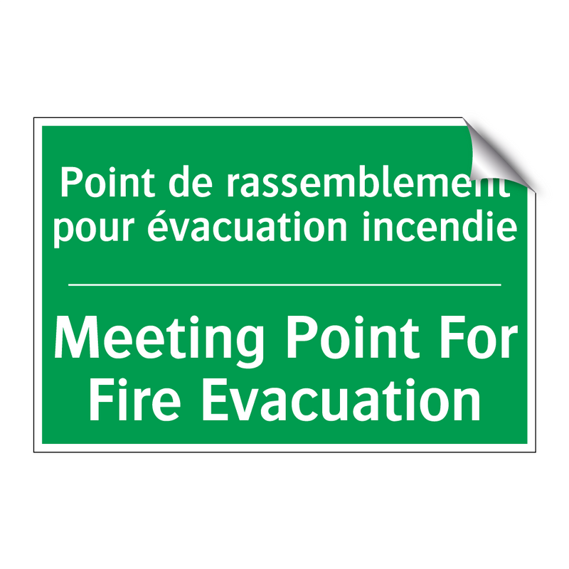 Point de rassemblement pour évacuation /.../ - Meeting Point For Fire Evacuation /.../