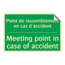 Point de rassemblement en cas /.../ - Meeting point in case of accident /.../