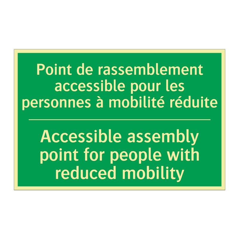 Point de rassemblement accessible /.../ - Accessible assembly point for /.../
