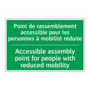 Point de rassemblement accessible /.../ - Accessible assembly point for /.../