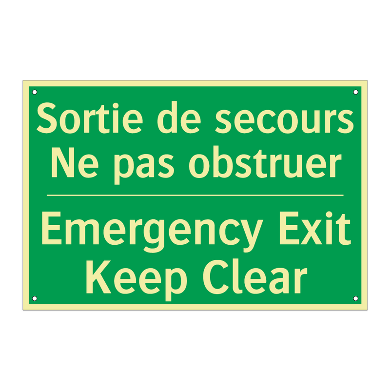 Sortie de secours Ne pas obstruer /.../ - Emergency Exit Keep Clear