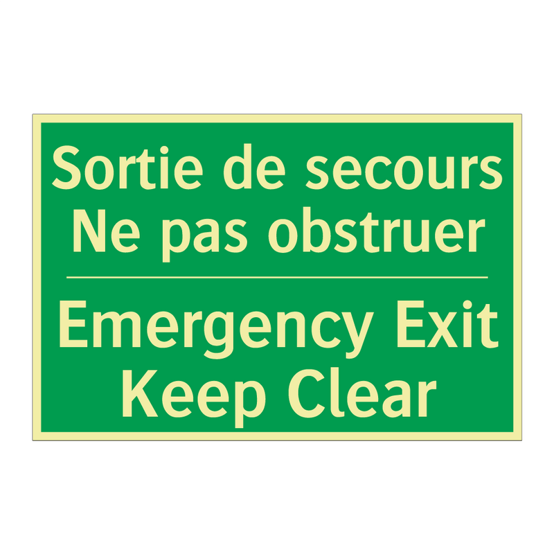 Sortie de secours Ne pas obstruer /.../ - Emergency Exit Keep Clear