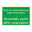 Point de rassemblement après évacuation /.../ - Assembly point after evacuation /.../