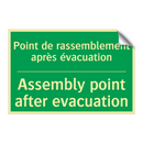 Point de rassemblement après évacuation /.../ - Assembly point after evacuation /.../