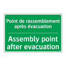 Point de rassemblement après évacuation /.../ - Assembly point after evacuation /.../