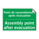 Point de rassemblement après évacuation /.../ - Assembly point after evacuation /.../