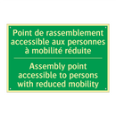 Point de rassemblement accessible /.../ - Assembly point accessible to persons /.../