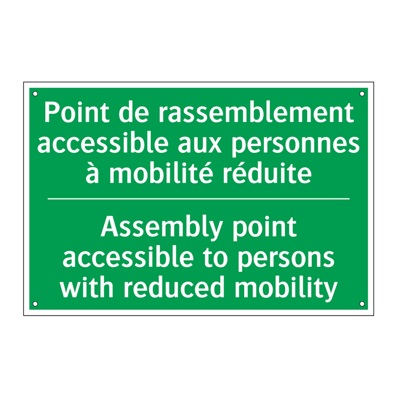 Point de rassemblement accessible /.../ - Assembly point accessible to persons /.../