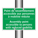 Point de rassemblement accessible /.../ - Assembly point accessible to persons /.../
