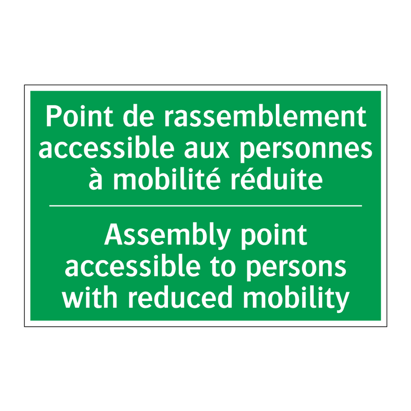 Point de rassemblement accessible /.../ - Assembly point accessible to persons /.../