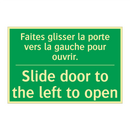 Faites glisser la porte vers la /.../ - Slide door to the left to open