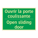 Ouvrir la porte coulissante - Open sliding door
