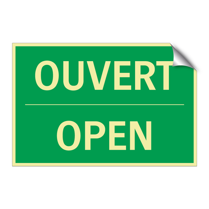 OUVERT - OPEN