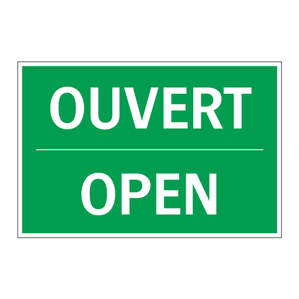 OUVERT - OPEN
