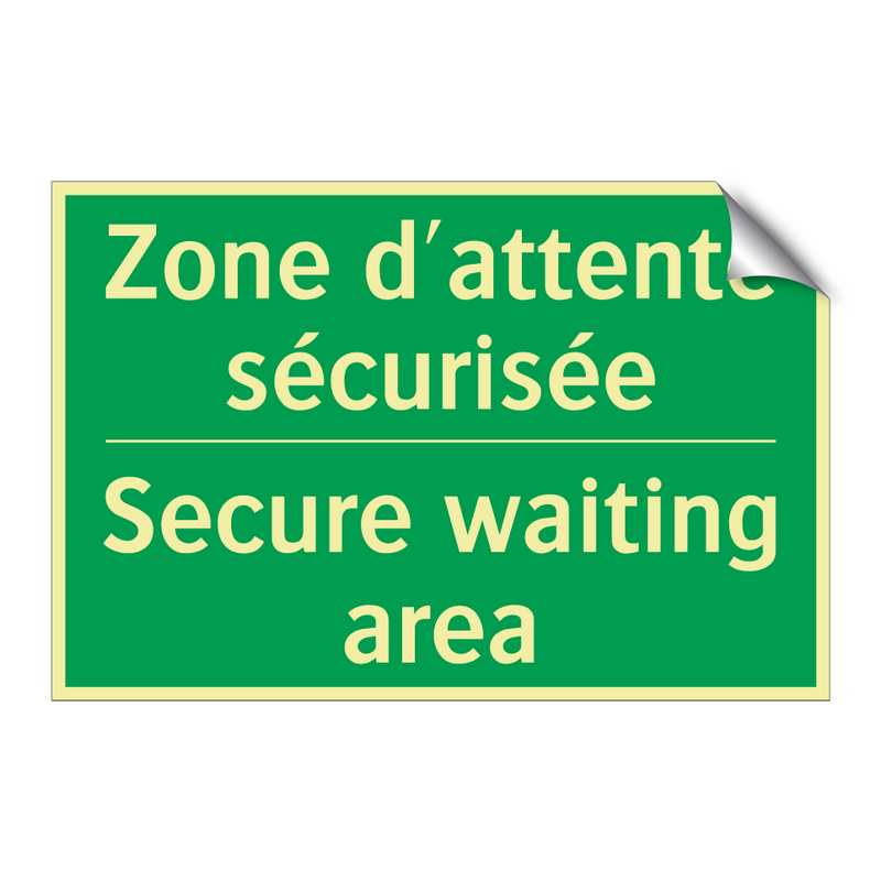 Zone d'attente sécurisée - Secure waiting area