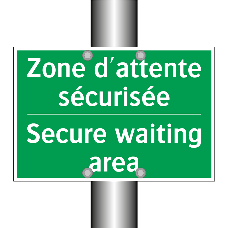 Zone d'attente sécurisée - Secure waiting area