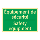 Équipement de sécurité - Safety equipment