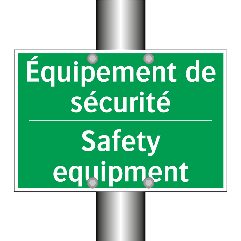 Équipement de sécurité - Safety equipment