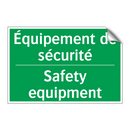 Équipement de sécurité - Safety equipment