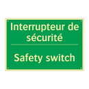 Interrupteur de sécurité - Safety switch