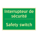 Interrupteur de sécurité - Safety switch